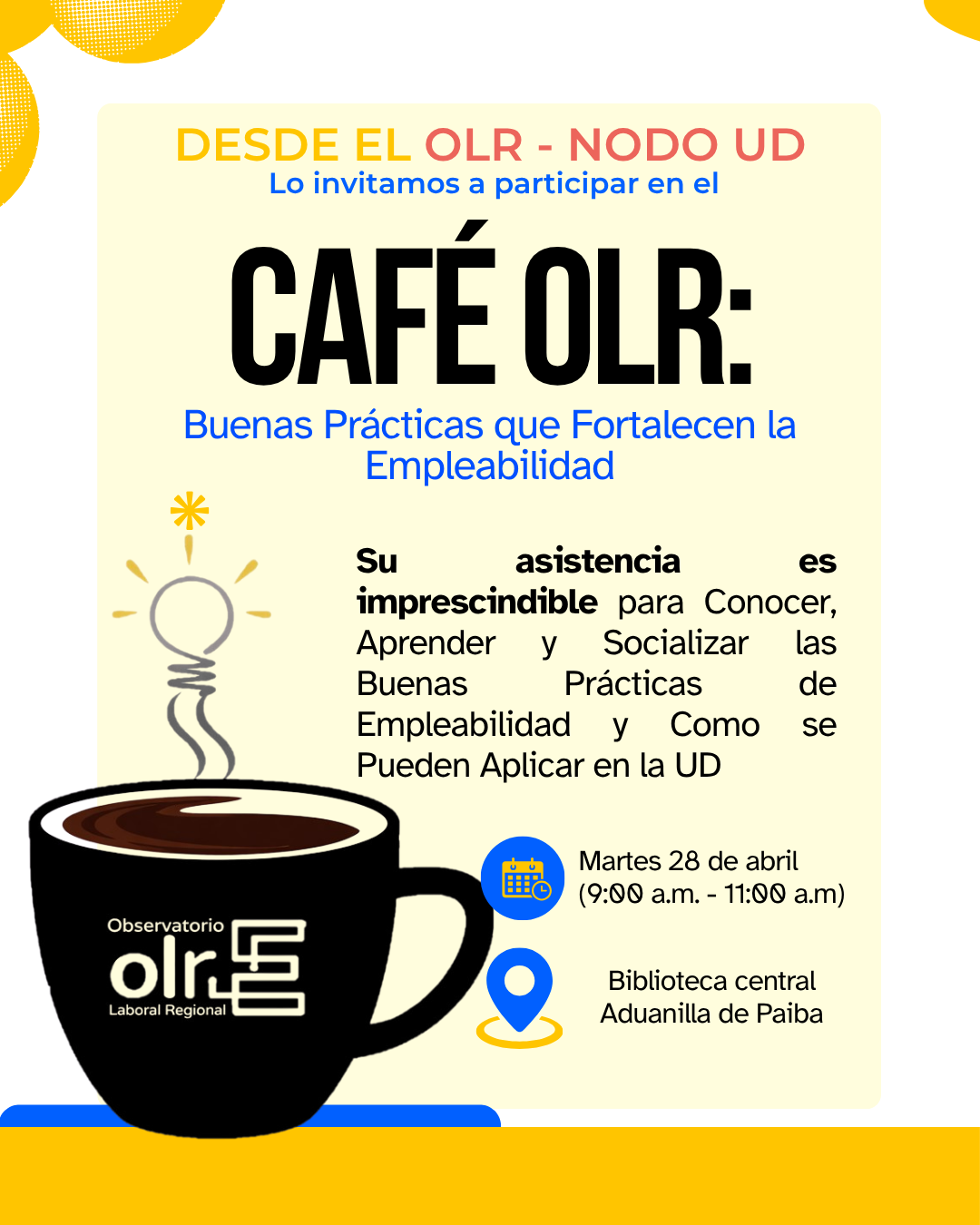 Café OLR: “Buenas Prácticas que Fortalecen la Empleabilidad”
