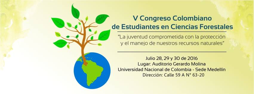 V Congreso Colombiano de Estudiantes en Ciencias Forestales